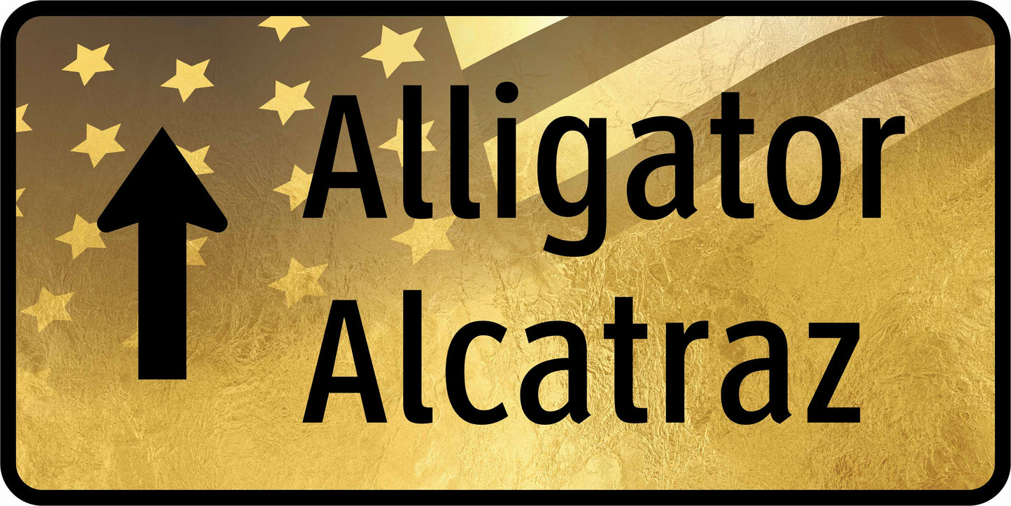 Alligator Alcatraz Commemorative Sign