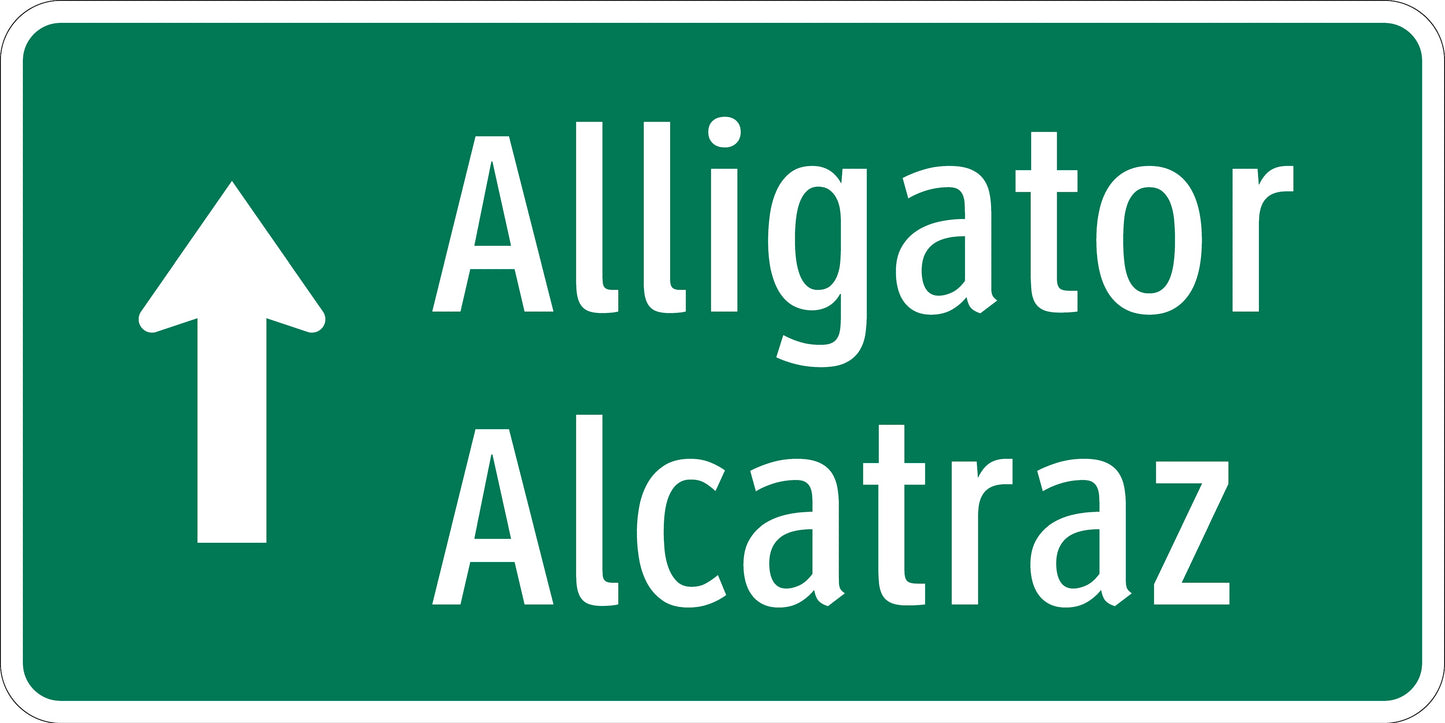 Alligator Alcatraz Commemorative Sign