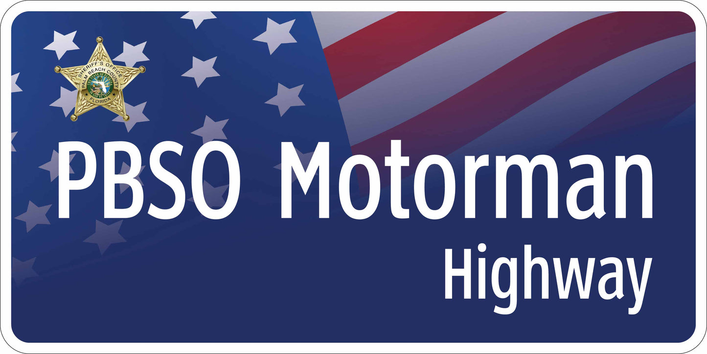 PBSO Motorman Hwy Commemorative Sign