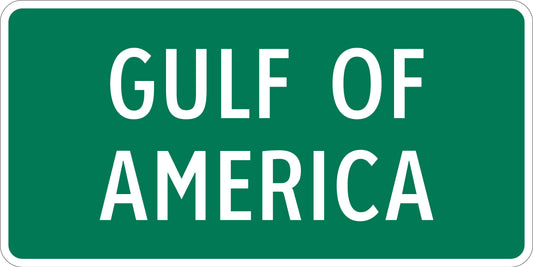 Gulf Of America Commemorative Sign